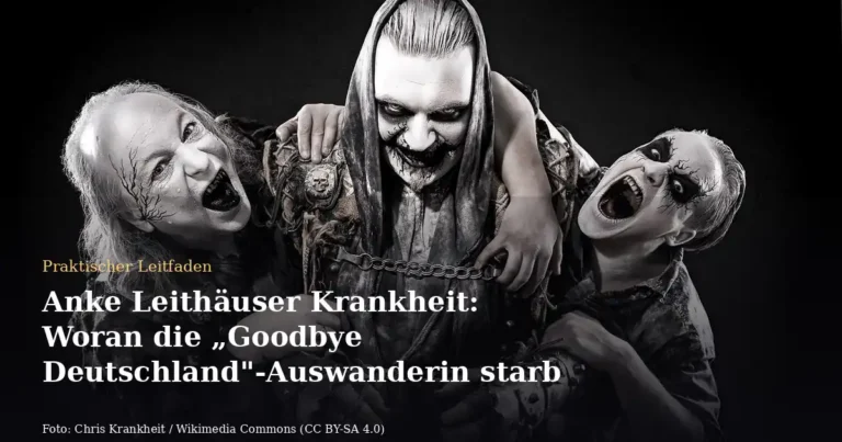 Anke Leithäuser Krankheit: Woran die „Goodbye Deutschland"-Auswanderin starb